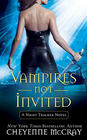 Vampires Not Invited (Night Tracker, Bk 3)