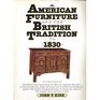 American Furniture and the British Tradition to 1830