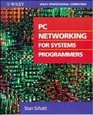 PC Networking for Systems Programmers