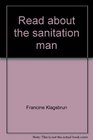 Read about the sanitation man