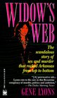 Widow's Web (The Scandalous Story of Sex and Murder That Rocked Arkansas from Top to Bottom)