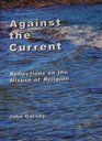 Against the Current Reflections on the Misuse of Religion