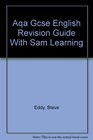 AQA GCSE English Revision Guide with SAM Learning
