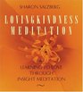Lovingkindness Meditation