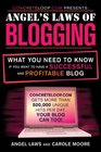 CONCRETELOOPcom Presents Angel's Laws of Blogging What You Need to Know if You Want to Have a Successful and Profitable Blog