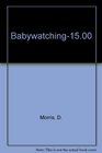 Babywatching1500