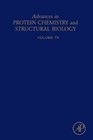 Advances in Protein Chemistry and Structural Biology Volume 79