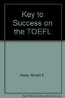 Key to Success on the TOEFL