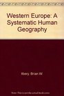 Western Europe A Systematic Human Geography