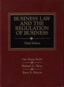 Business Law and the Regulatio N of Busi