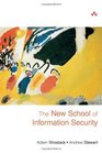 The New School of Information Security
