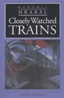 Closely Watched Trains (European Classics)
