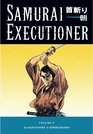 Samurai Executioner Volume 9 (Samurai Executioner)