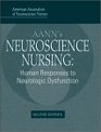 AANN's Neuroscience Human Response to Neurologic Dysfunction
