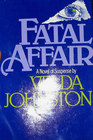 Fatal affair: A novel of suspense (G.K. Hall large print book series)