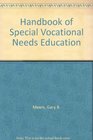Handbook of special vocational needs education