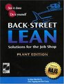 BackStreet Lean Solutions for the Job Shop