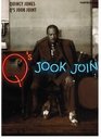 Quincy Jones  Q's Jook Joint
