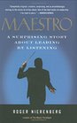 Maestro A Surprising Story About Leading by Listening