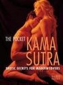 The Pocket Kama Sutra Erotic Secrets for Modern Lovers