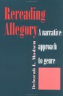 Rereading Allegory  A Narrative Approach to Genre