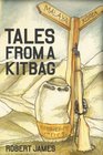 Tales From A Kitbag