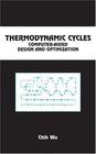 Thermodynamic Cycles ComputerAided Design and Optimization