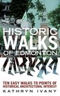 Historic Walks of Edmonton