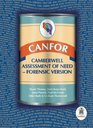 CANFOR Camberwell Assessment of Need  Forensic Version