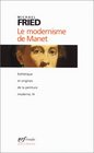 Esthtique et Origines de la peinture moderne tome 3  Le Modernisme de Manet