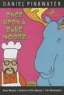Once Upon a Blue Moose