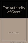 The Authority of Grace