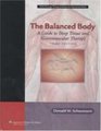The Balanced Body A Guide to Deep Tissue and Neuromuscular Therapy