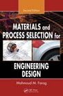 Materials and Process Selection for Engineering Design Second Edition