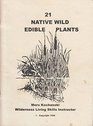 21 Native Wild Edible Plants