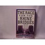 The Race for the Rhine Bridges 1940 1944 1945