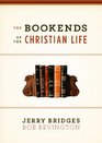 The Bookends of the Christian Life