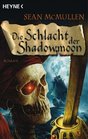 Die Schlacht der Shadowmoon