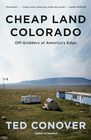Cheap Land Colorado OffGridders at America's Edge