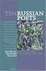 Ten Russian Poets Surviving the Twentieth Century