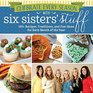 Celebrate Every Season With Six Sisters' Stuff 150 Recipes Traditions and Fun Ideas for Each Month of the Year