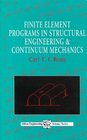 Finite Element Programs in Structural Engineering  Continuum Mechanics