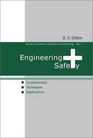 Engineering Safety Fundamentals Techniques and Applications