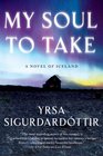 My Soul to Take (Thóra Gudmundsdóttir, Bk 2)