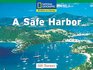 A Safe Harbor