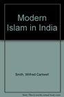 Modern Islam in India