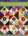 Flowering Quilts 16 Charming Folk Art Projects to Decorate Your Home