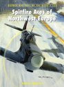 Spitfire Aces of Northwest Europe