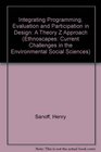 Integrating Programming Evaluation and Participation in Design A Theory Z Approach