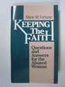 Keeping the Faith Questions and Answers for the Abused Woman